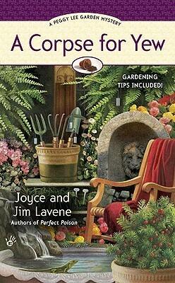 A Corpse for Yew by Joyce Lavene