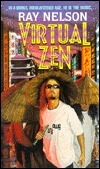Virtual Zen by Ray Faraday Nelson