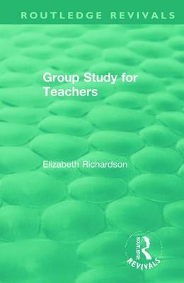 Group Study for Teachers by Elizabeth Richardson