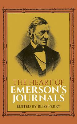 The Heart of Emerson's Journals by Ralph Waldo Emerson