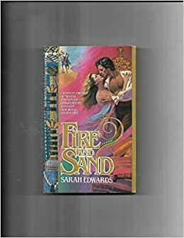 Fire and Sand by Sarah Edwards