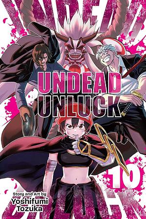 Undead Unluck, Vol. 10 by Yoshifumi Tozuka