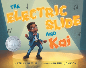 The Electric Slide and Kai by Kelly J. Baptist