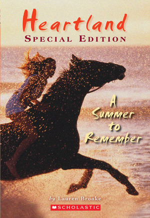 A Summer to Remember by Lauren Brooke