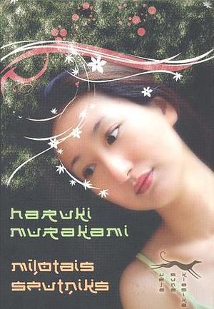 Mīļotais Sputņiks by Haruki Murakami