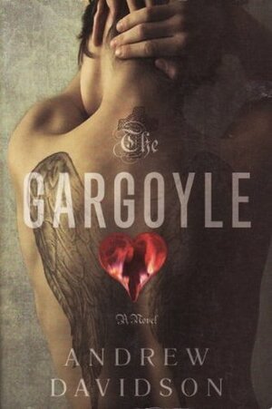 The Gargoyle by Andrew Davidson