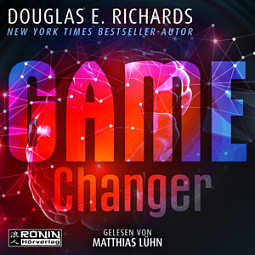 Game Changer by Douglas E. Richards
