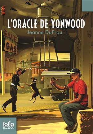 Oracle de Yonwood by Jeanne DuPrau