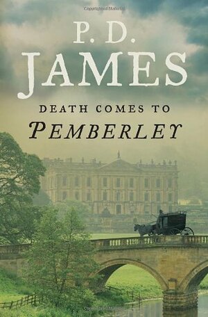 Death Comes to Pemberley by P.D. James