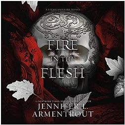 A Fire in the Flesh by Jennifer L. Armentrout