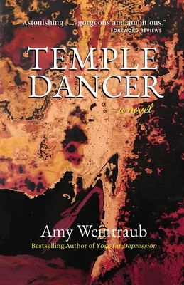 Temple Dancer by Amy Weintraub