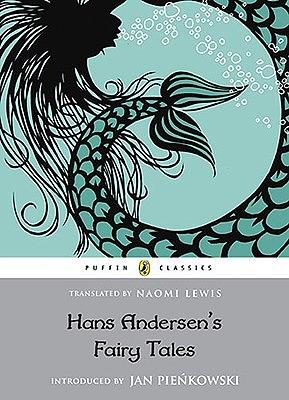 Hans Andersen's Fairy Tales by Hans Christian Andersen