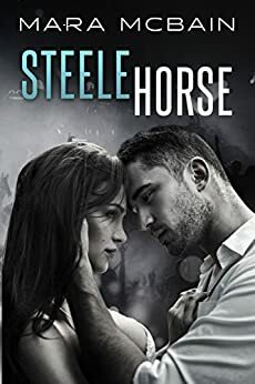 Steele Horse by Mara McBain