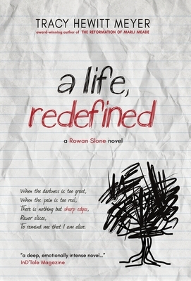 A Life, Redefined by Tracy Hewitt Meyer