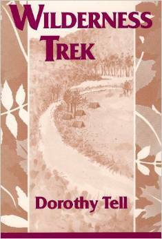 Wilderness Trek by Dorothy Tell