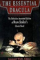 The Essential Dracula by Bram Stoker
