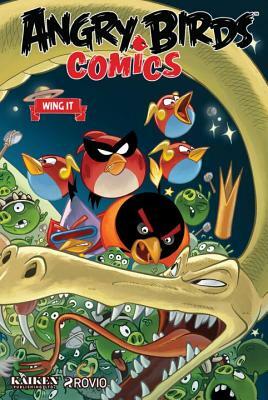 Angry Birds Comics Volume 6: Wing It by Marco Gervasio, Francois Corteggiani, Paul Tobin
