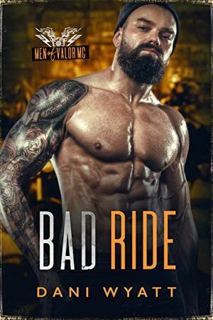 Bad Ride by Dani Wyatt