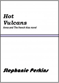 Vulcans Are Hot by Stephanie Perkins