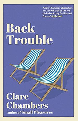 Back Trouble by Clare Chambers