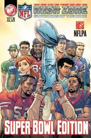 NFL Rush Zone 1: Guardians of the Core, Volume 1 by Dave Dwonch, Kevin Freeman (Publisher)