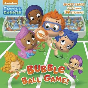 Bubble Ball Game! by Mary Tillworth