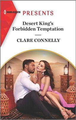 Desert King's Forbidden Temptation by Clare Connelly