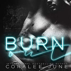 Burnout by Coralee June