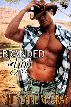 Branded for You by Cheyenne McCray