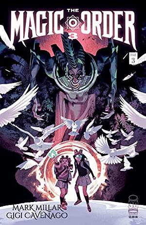 The Magic Order 3 #3 by Mark Millar