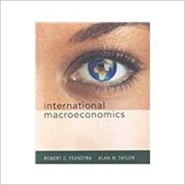 International Macroeconomics with Study Guide & Aplia by Alan M. Taylor, Paul Romer, Robert C. Feenstra