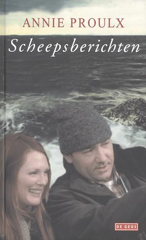 Scheepsberichten by Annie Proulx