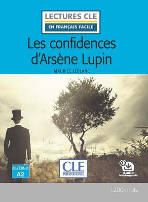 Les Confidences d'Arsène Lupin by Maurice Leblanc