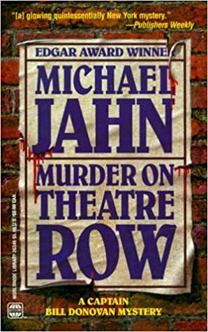 Murder on Theatre Row by Michael Jahn