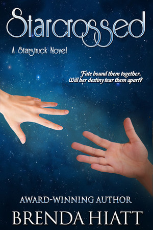 Starcrossed by Brenda Hiatt