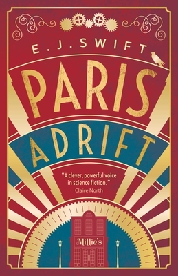 Paris Adrift by E.J. Swift