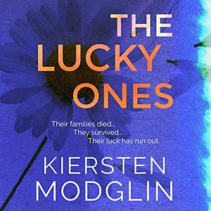 The Lucky Ones by Kiersten Modglin