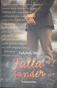 Falla sönder by Tahereh Mafi