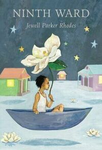 Ninth Ward by Jewell Parker Rhodes