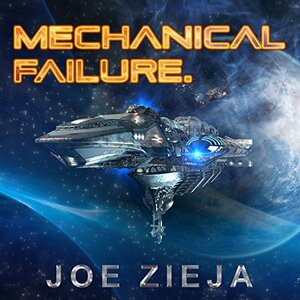Mechanical Failure by Joe Zieja
