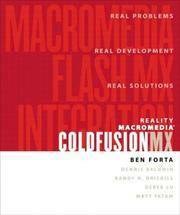 Reality Coldfusion MX: Flash MX Integration by Ben Forta