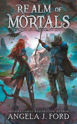 Realm of Mortals: An Epic Fantasy Adventure with Mythical Beasts by Angela J. Ford