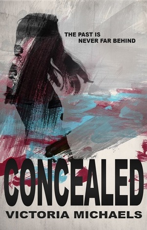 Concealed by Victoria Michaels