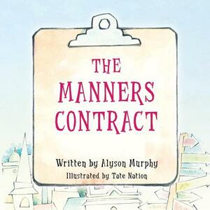 The Manners Contract by Alyson Murphy