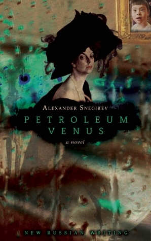 Petroleum Venus by Alexander Snegirev