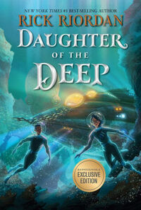 Daughter of the Deep (B Exclusive Edition) by Rick Riordan
