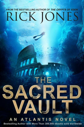 The Sacred Vault by Rick Jones