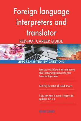 Foreign language interpreters and translator RED-HOT Career; 2510 REAL Interview by Red-Hot Careers