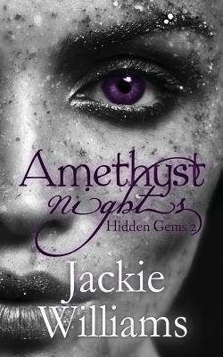 Amethyst Nights by Jackie Williams