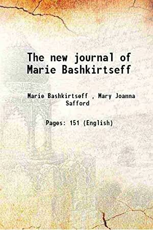 The New Journal of Marie Bashkirtseff: From Childhood to Girlhood by Marie Bashkirtseff